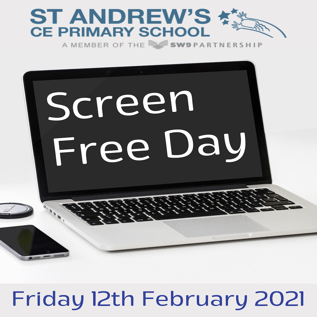 View of Screen Free Day 2021 - standrewsprimarystockwell.org